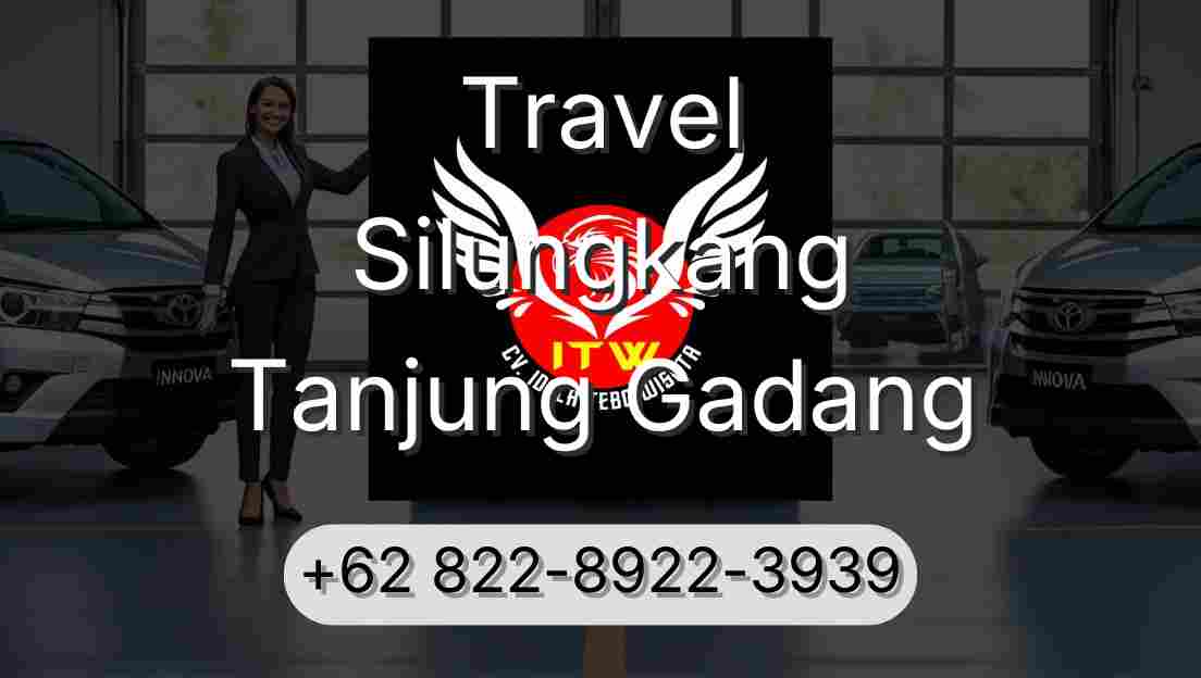 Travel Silungkang Tanjung Gadang