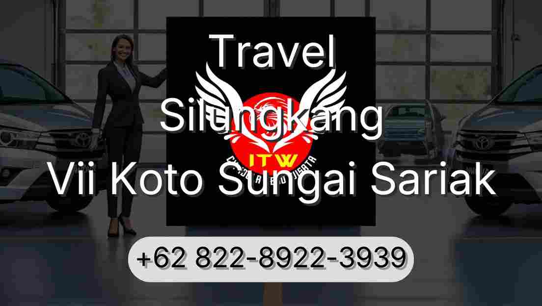 Travel Silungkang Vii Koto Sungai Sariak