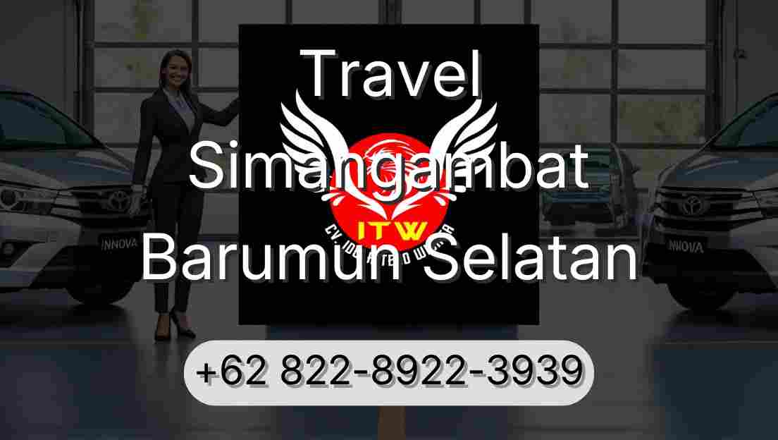Travel Simangambat Barumun Selatan