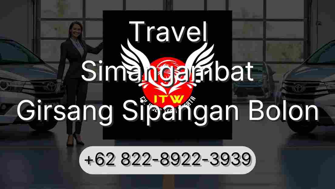 Travel Simangambat Girsang Sipangan Bolon