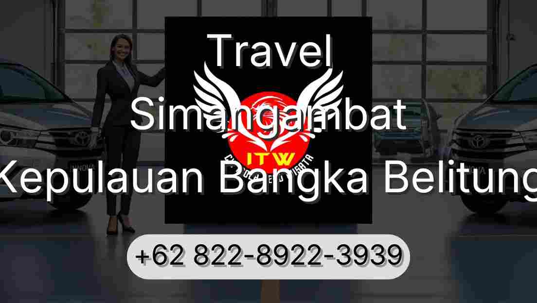Travel Simangambat Kepulauan Bangka Belitung