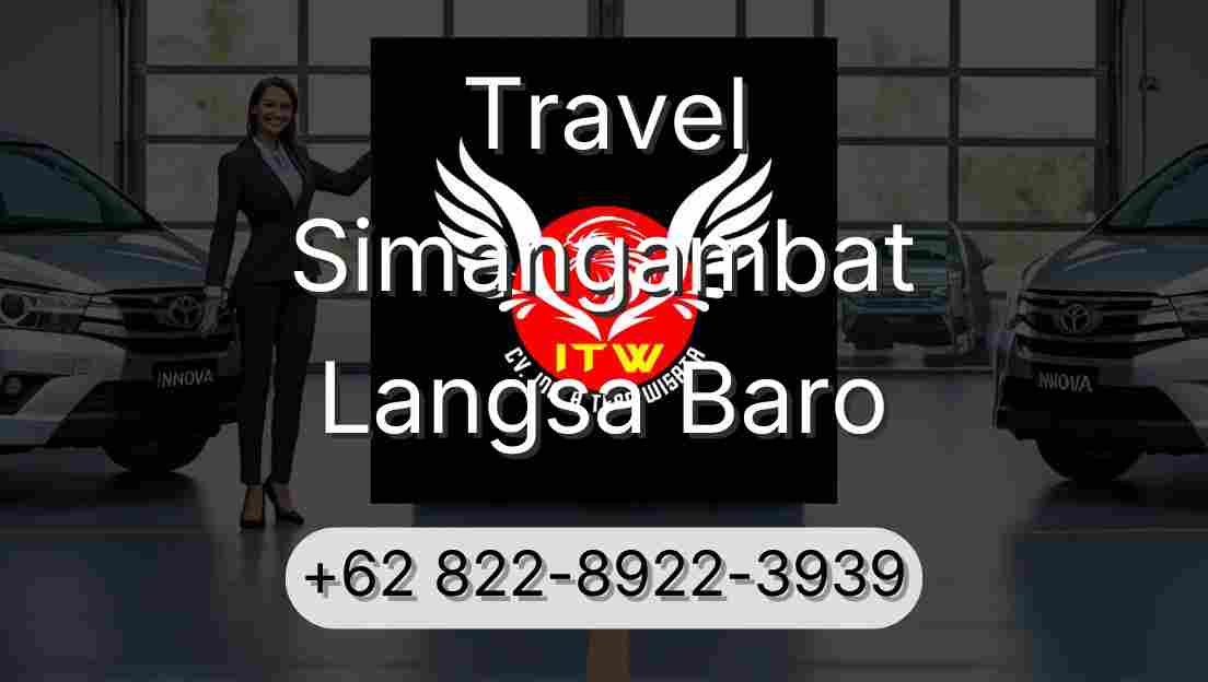 Travel Simangambat Langsa Baro