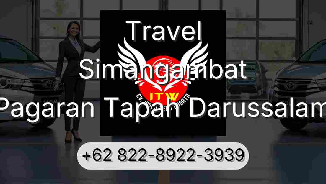 Travel Simangambat Pagaran Tapah Darussalam