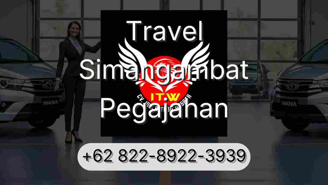 Travel Simangambat Pegajahan