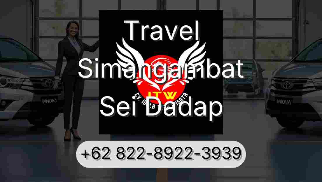 Travel Simangambat Sei Dadap
