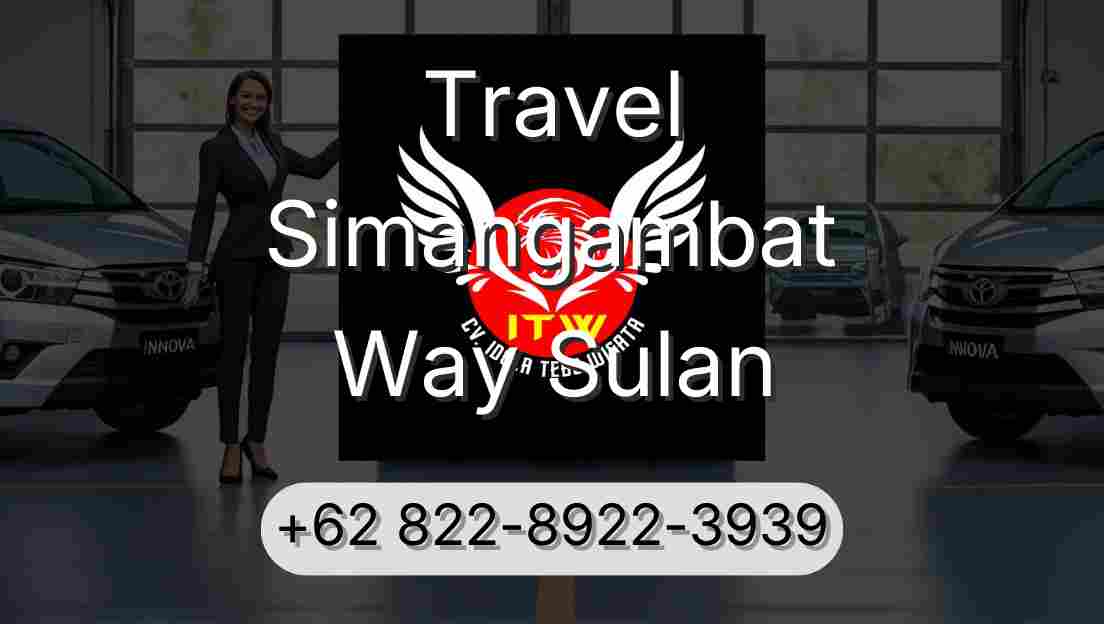 Travel Simangambat Way Sulan