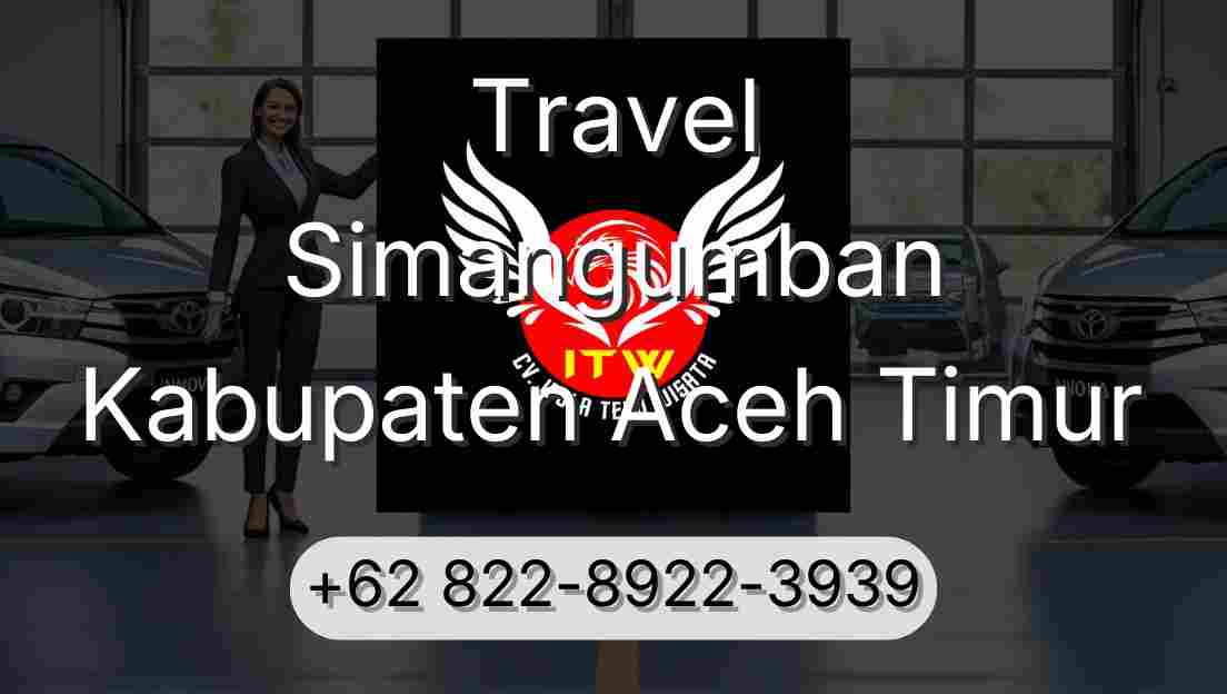 Travel Simangumban Kabupaten Aceh Timur