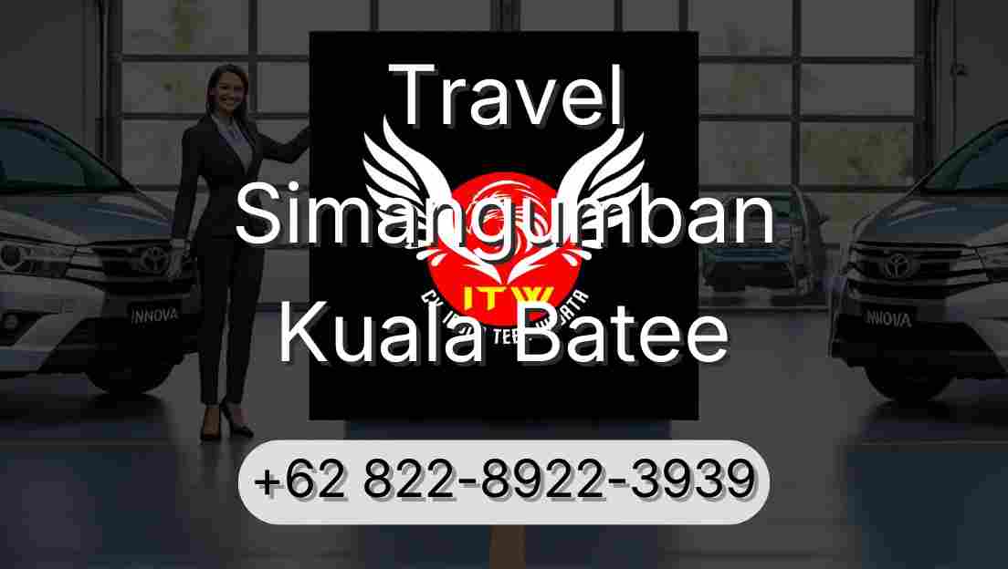 Travel Simangumban Kuala Batee