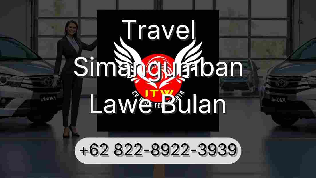 Travel Simangumban Lawe Bulan