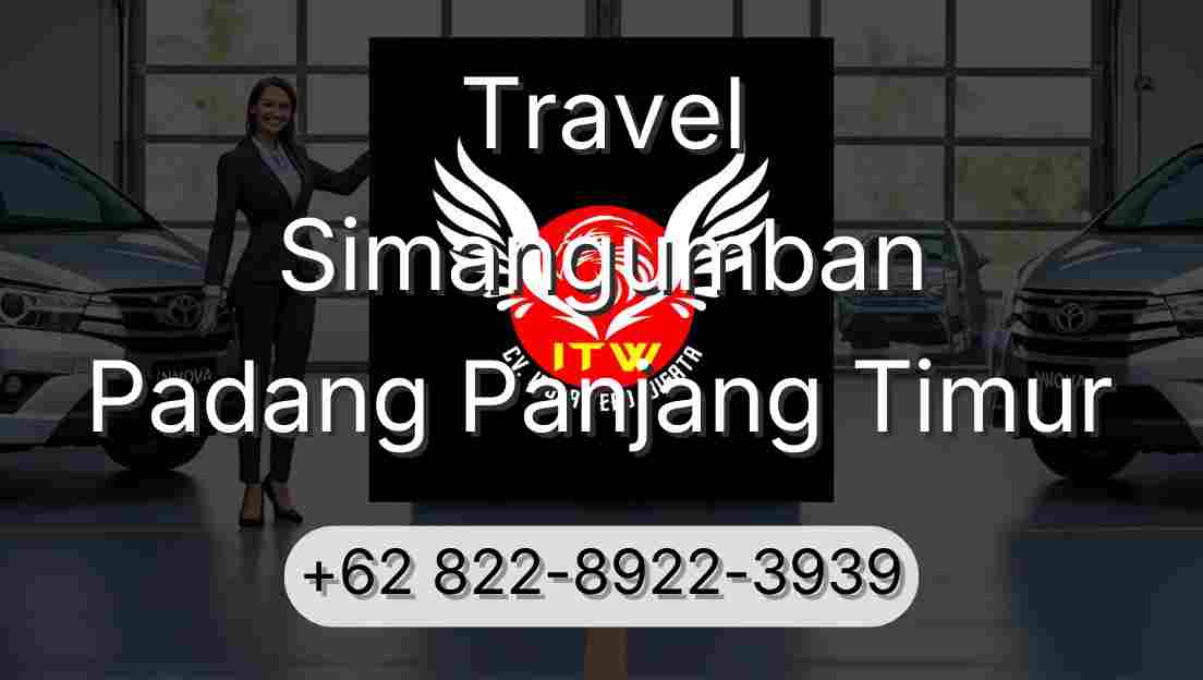 Travel Simangumban Padang Panjang Timur