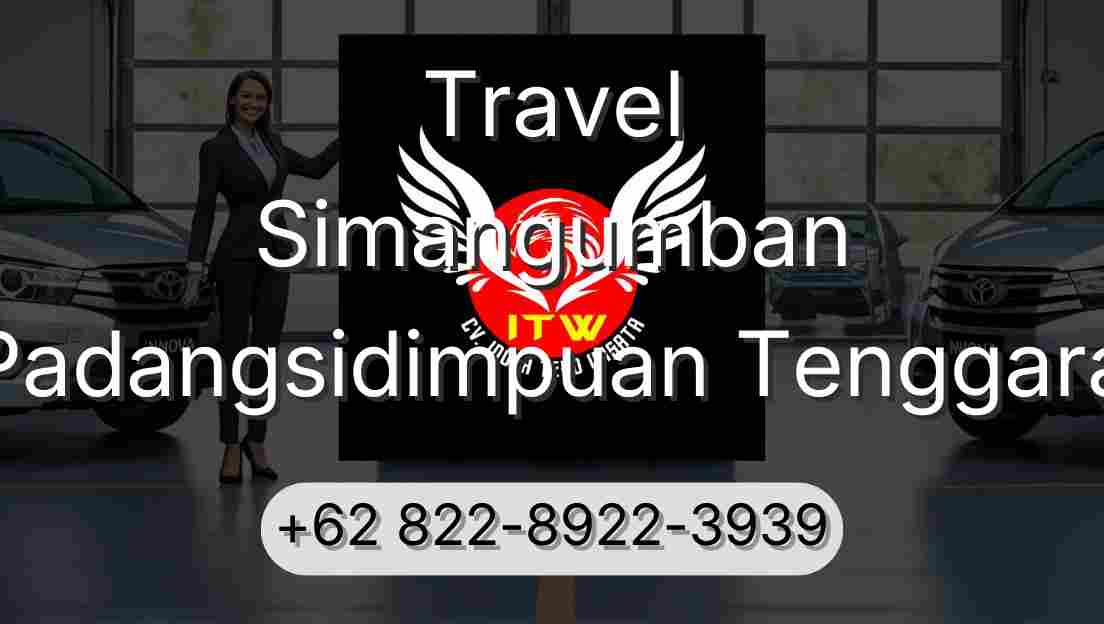 Travel Simangumban Padangsidimpuan Tenggara