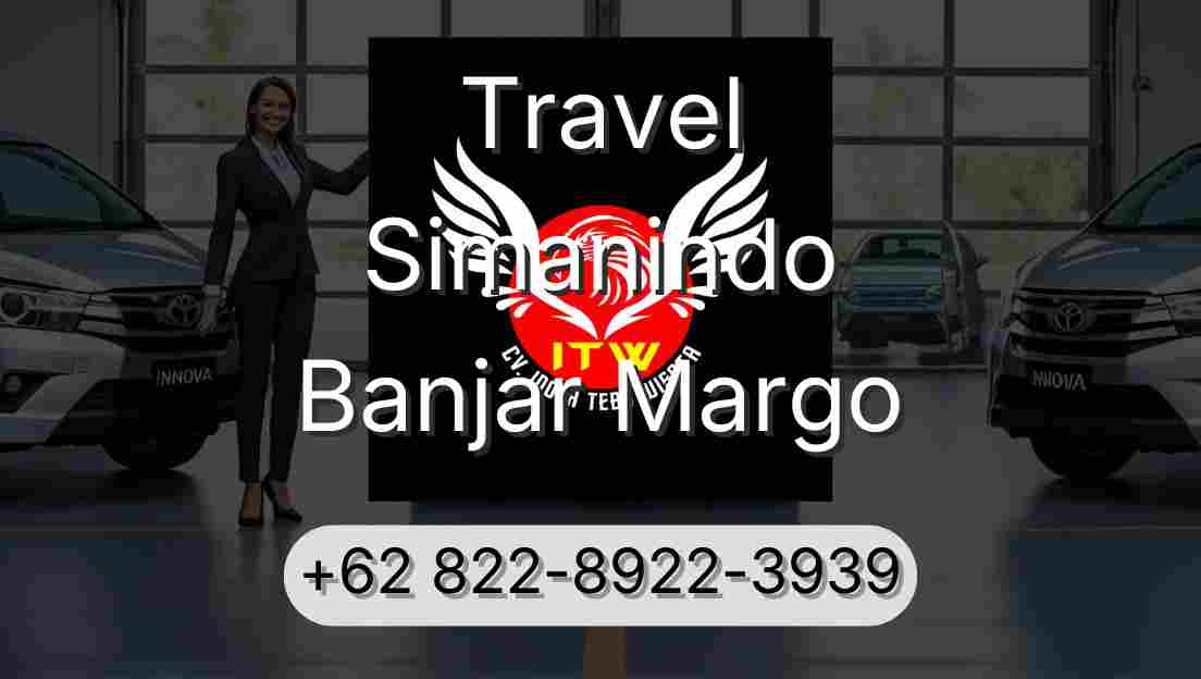 Travel Simanindo Banjar Margo