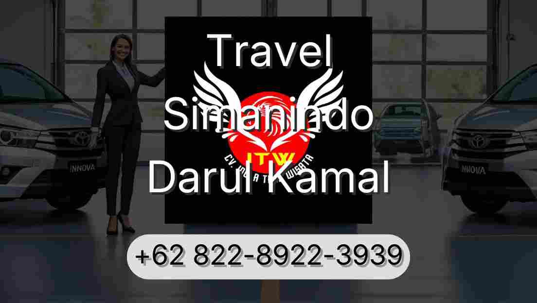 Travel Simanindo Darul Kamal