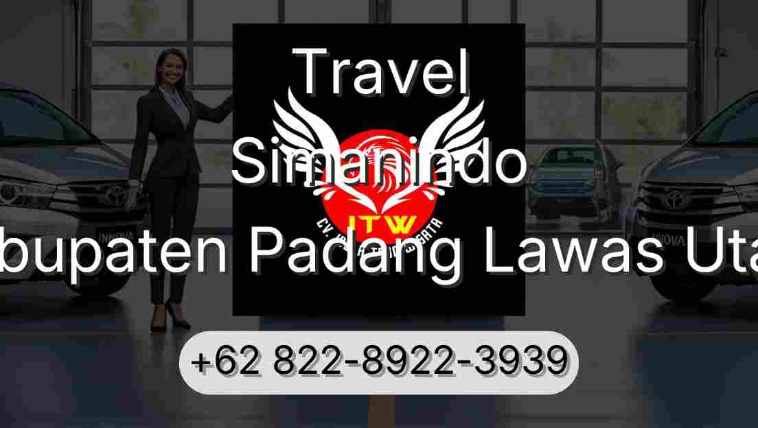 Travel Simanindo Kabupaten Padang Lawas Utara