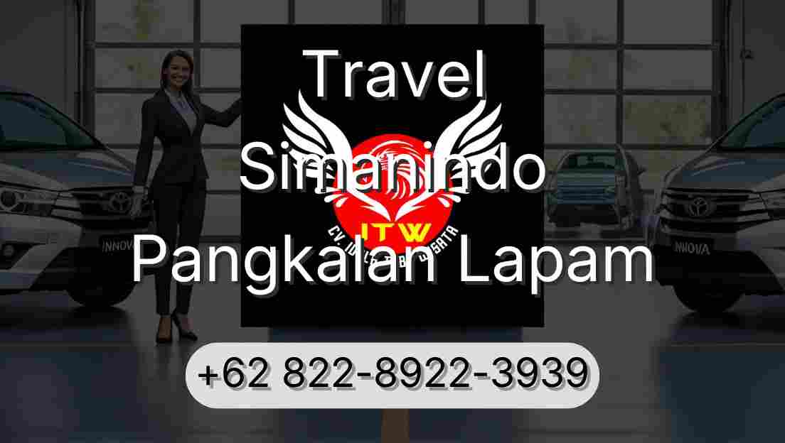 Travel Simanindo Pangkalan Lapam