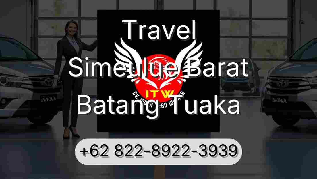 Travel Simeulue Barat Batang Tuaka