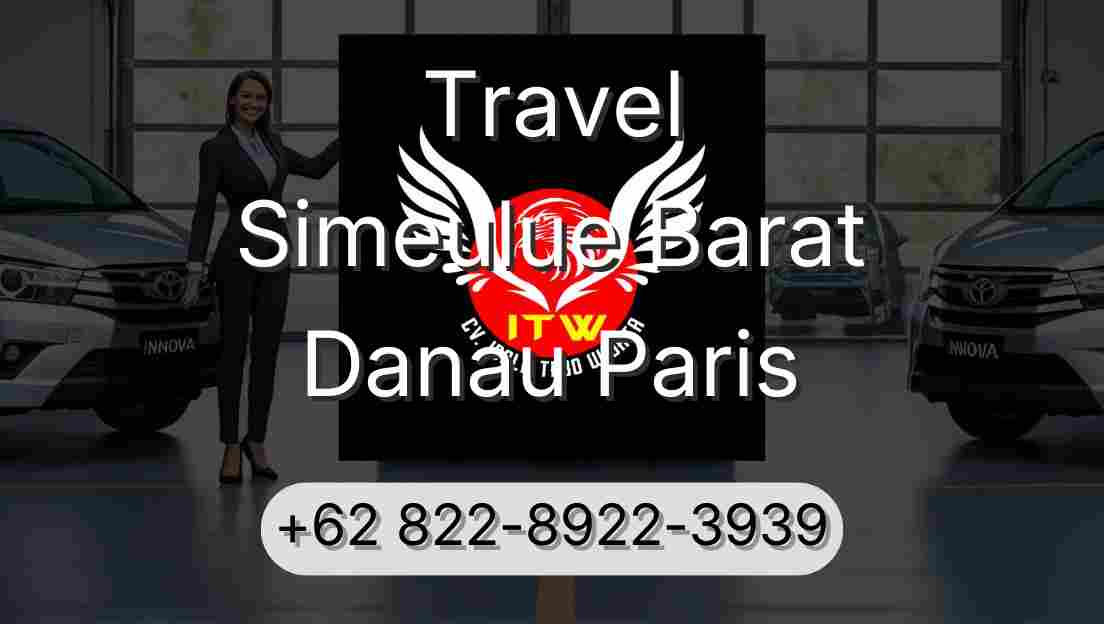 Travel Simeulue Barat Danau Paris