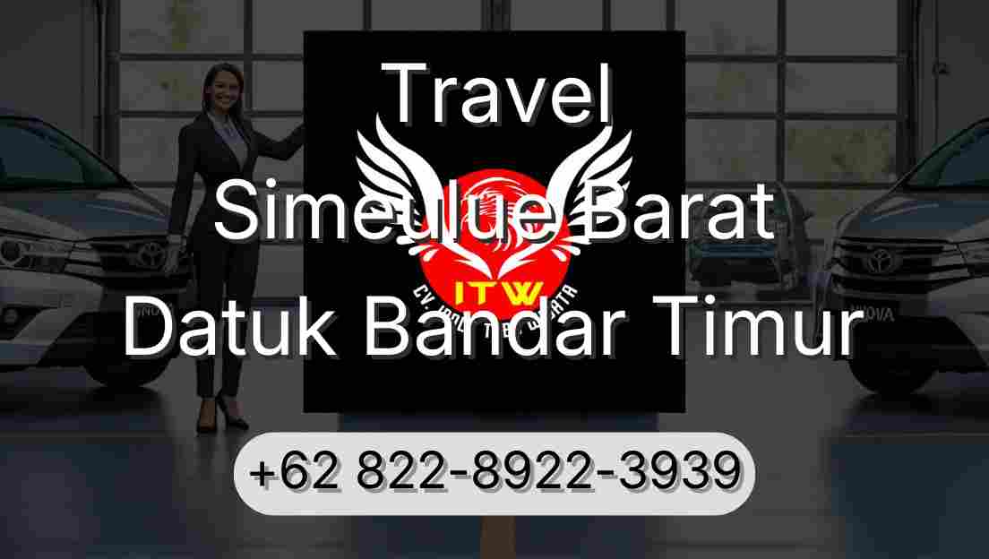 Travel Simeulue Barat Datuk Bandar Timur