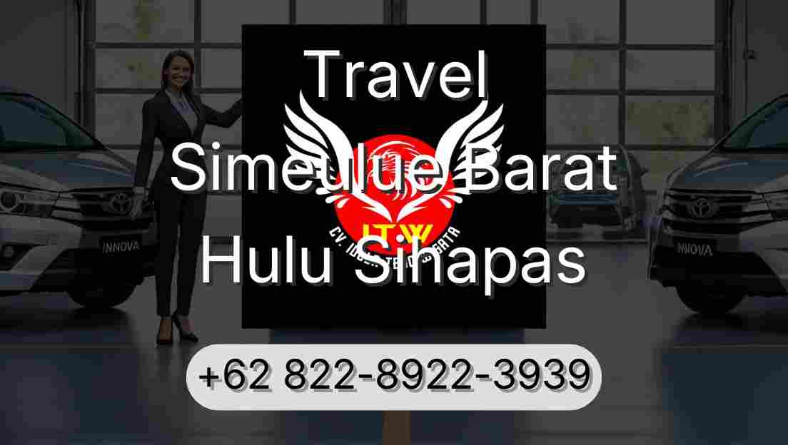 Travel Simeulue Barat Hulu Sihapas