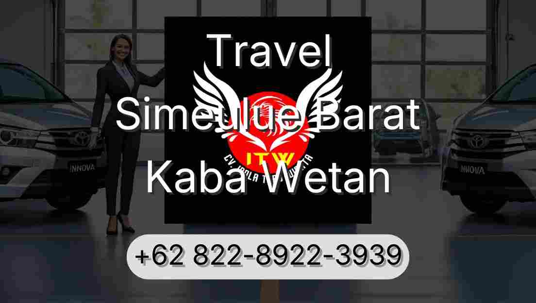 Travel Simeulue Barat Kaba Wetan