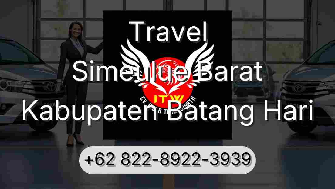 Travel Simeulue Barat Kabupaten Batang Hari