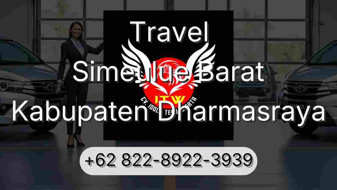 Travel Simeulue Barat Kabupaten Dharmasraya