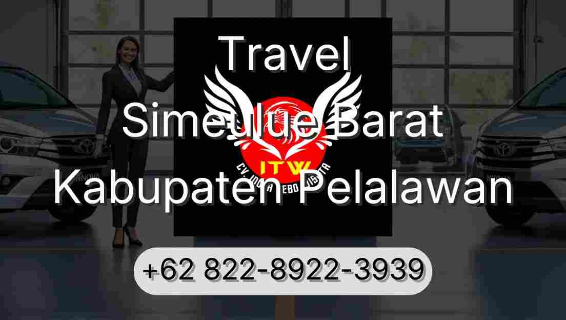 Travel Simeulue Barat Kabupaten Pelalawan