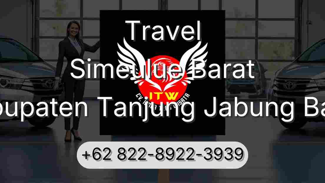 Travel Simeulue Barat Kabupaten Tanjung Jabung Barat