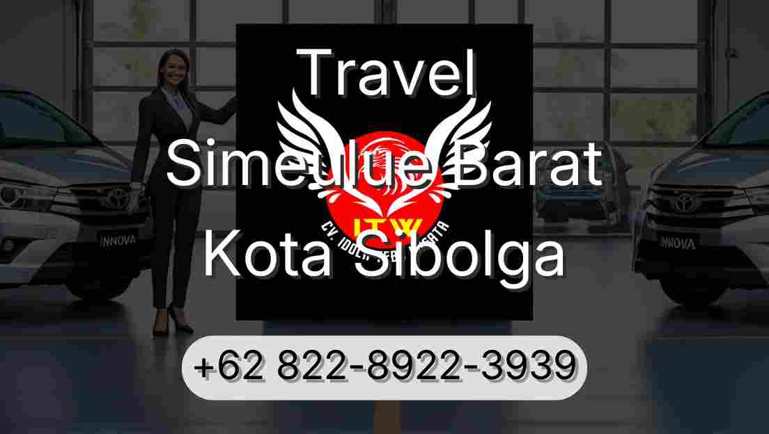 Travel Simeulue Barat Kota Sibolga