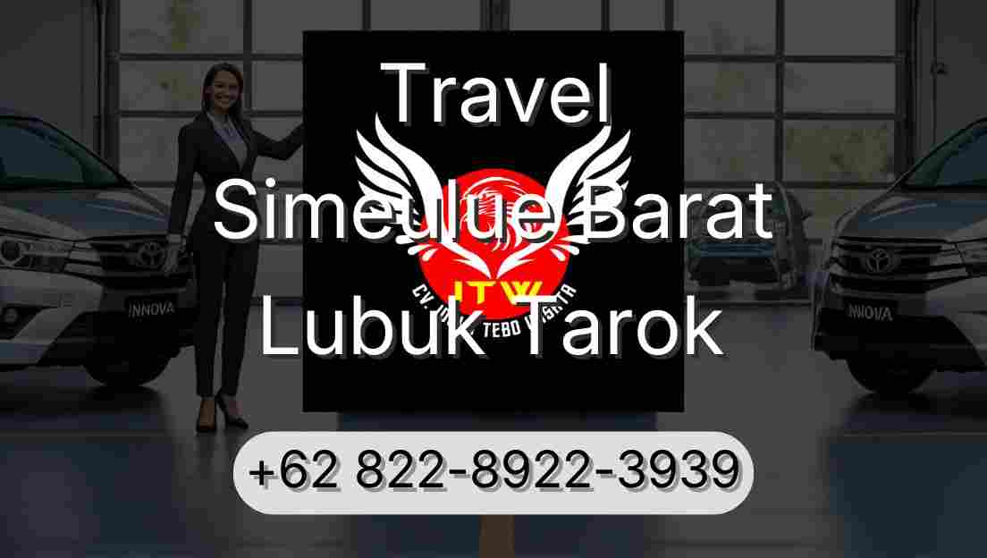 Travel Simeulue Barat Lubuk Tarok