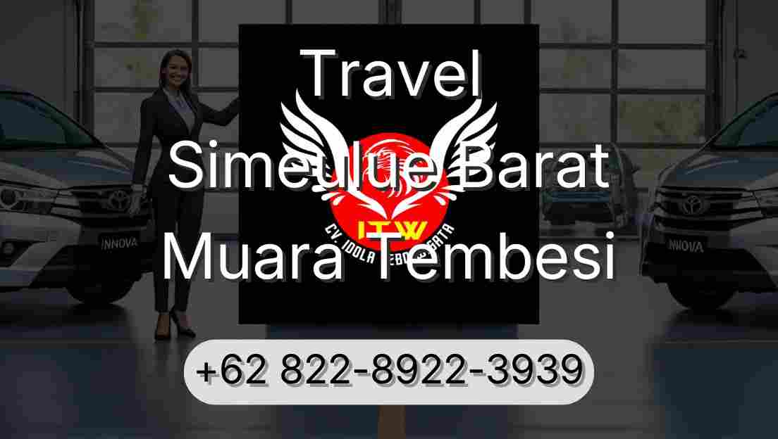 Travel Simeulue Barat Muara Tembesi