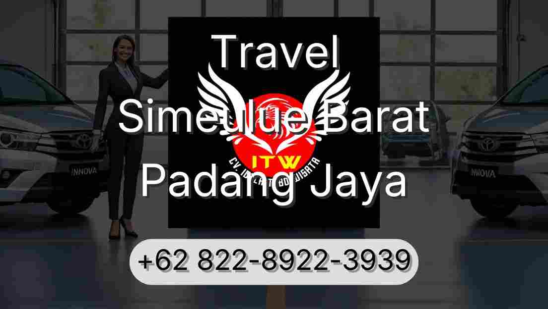 Travel Simeulue Barat Padang Jaya