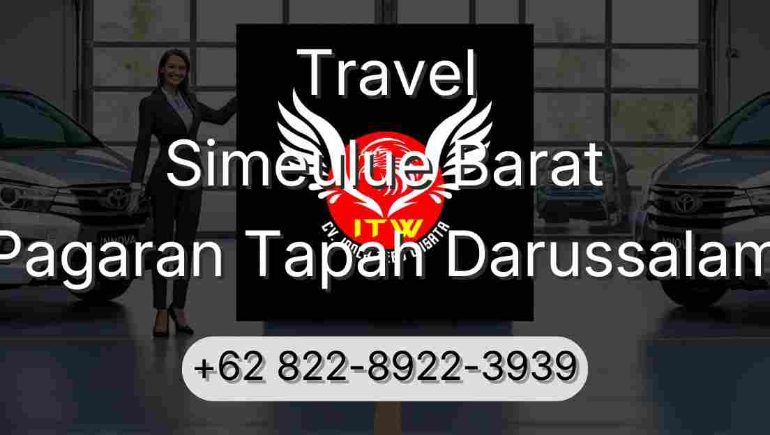 Travel Simeulue Barat Pagaran Tapah Darussalam