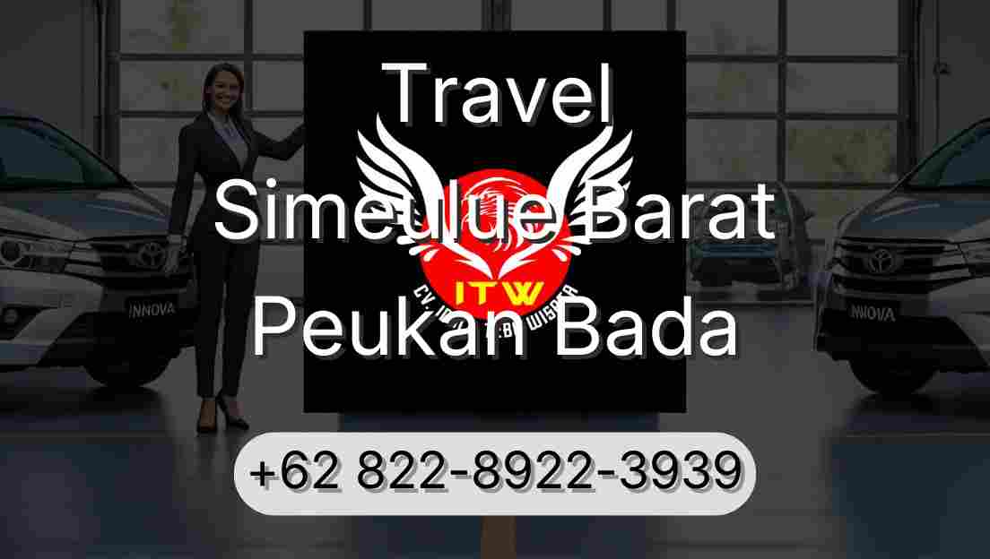 Travel Simeulue Barat Peukan Bada