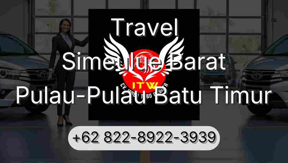 Travel Simeulue Barat Pulau-Pulau Batu Timur