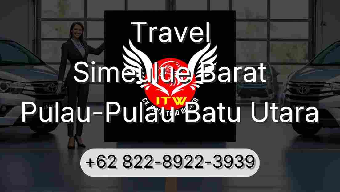 Travel Simeulue Barat Pulau-Pulau Batu Utara