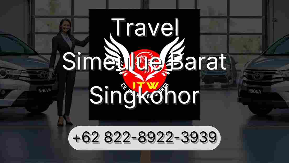 Travel Simeulue Barat Singkohor