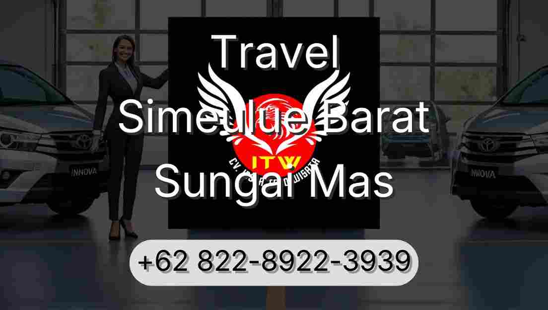 Travel Simeulue Barat Sungai Mas