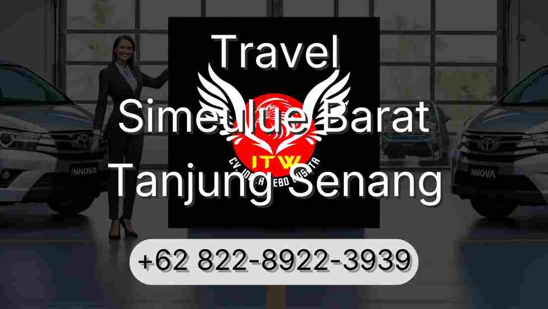Travel Simeulue Barat Tanjung Senang