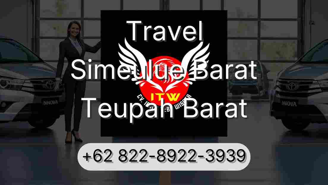 Travel Simeulue Barat Teupah Barat