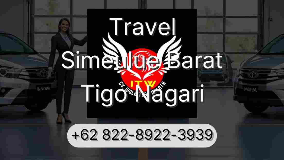 Travel Simeulue Barat Tigo Nagari