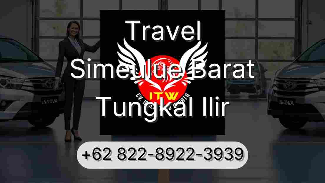 Travel Simeulue Barat Tungkal Ilir