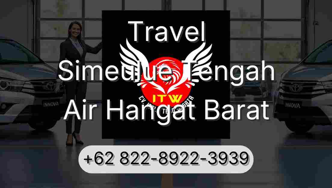 Travel Simeulue Tengah Air Hangat Barat