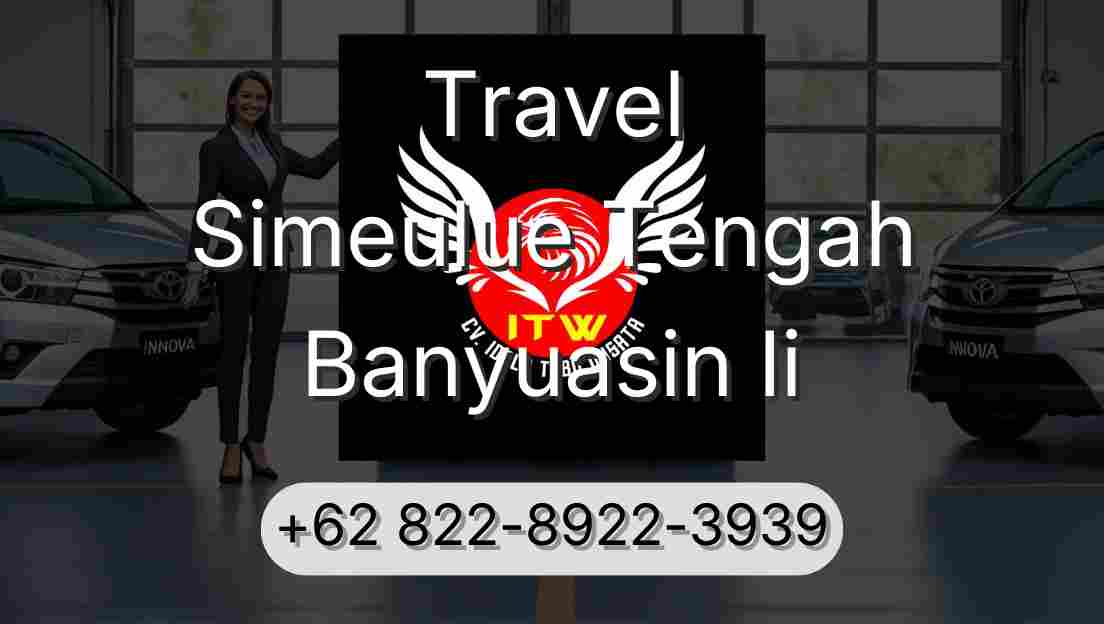 Travel Simeulue Tengah Banyuasin Ii