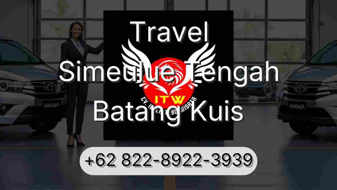 Travel Simeulue Tengah Batang Kuis