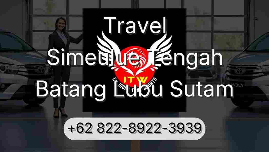 Travel Simeulue Tengah Batang Lubu Sutam