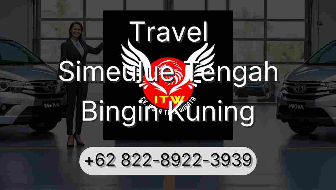Travel Simeulue Tengah Bingin Kuning