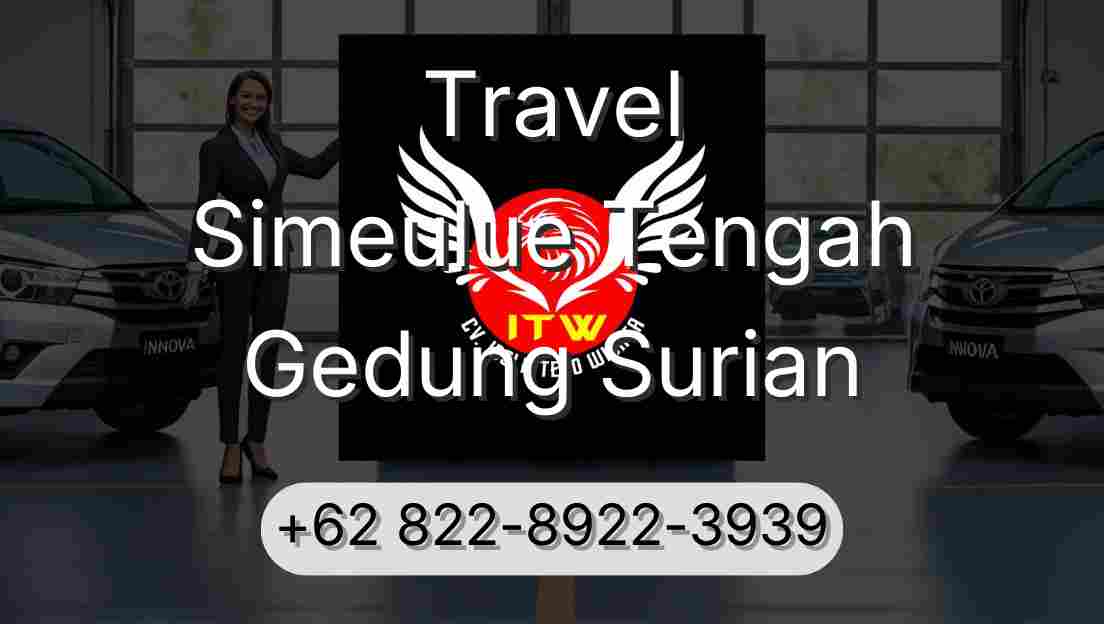 Travel Simeulue Tengah Gedung Surian