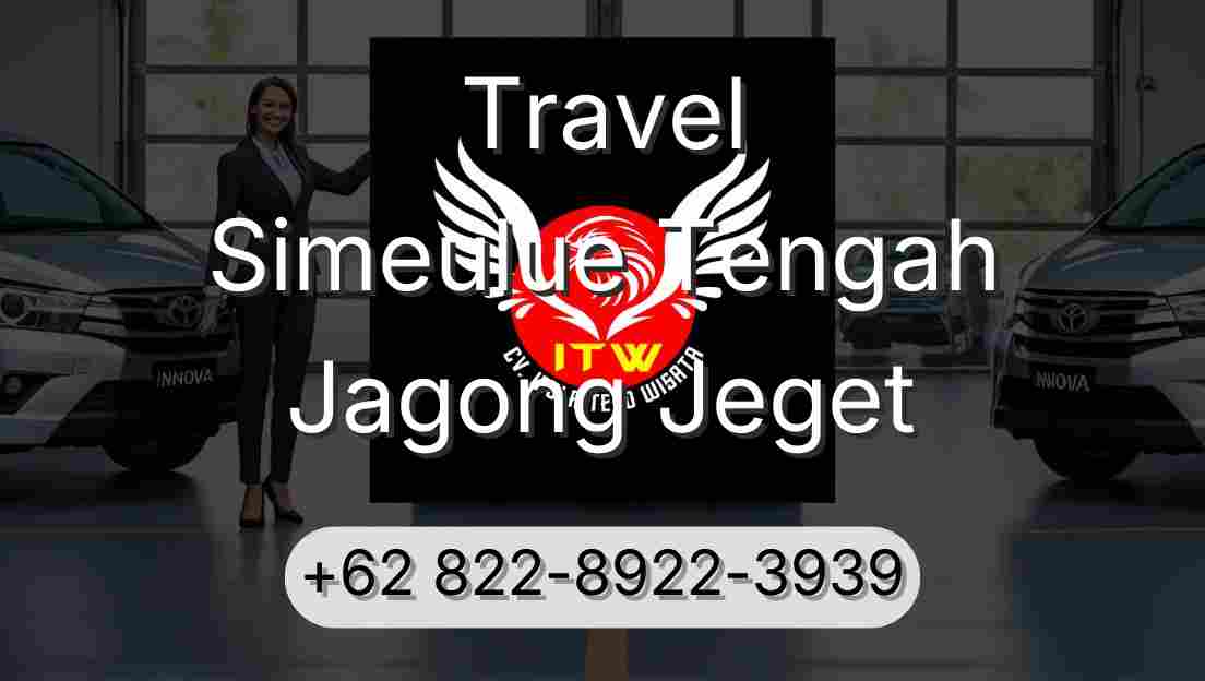 Travel Simeulue Tengah Jagong Jeget