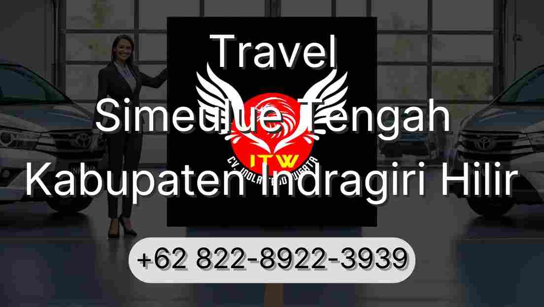 Travel Simeulue Tengah Kabupaten Indragiri Hilir